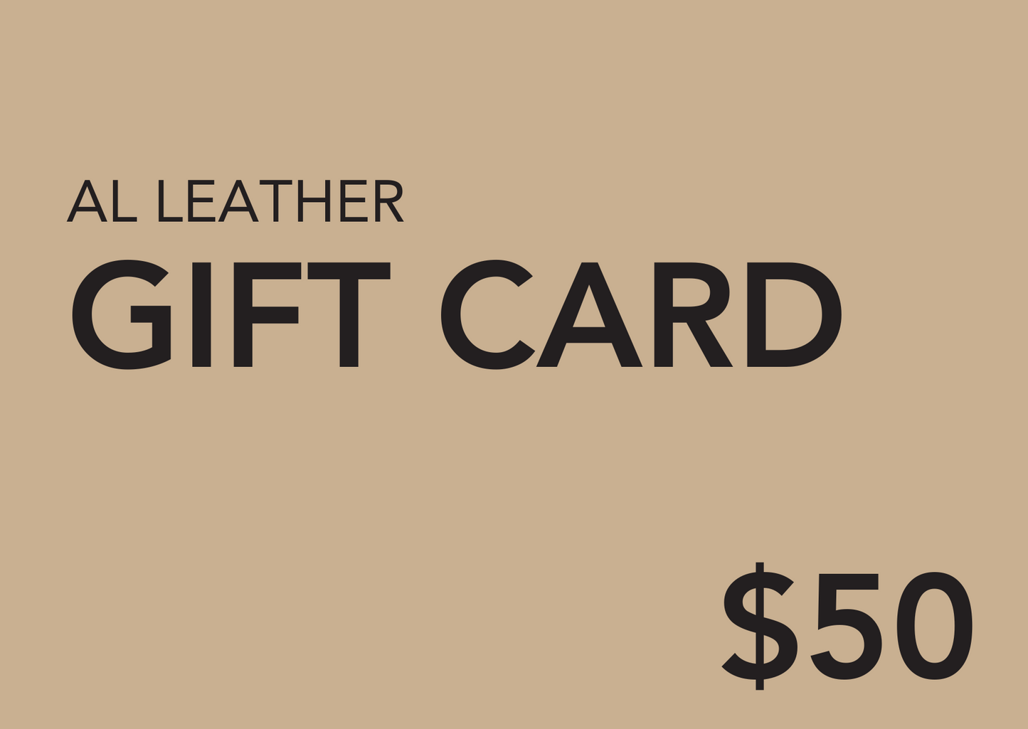 
                  
                    AL Leather Gift Card
                  
                